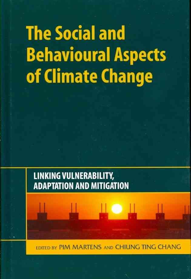 The Social and Behavioural Aspects of Climate Change 9781906093426