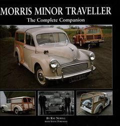 Morris Minor Traveller By Ray Newell, Steve Foreman, John Colley