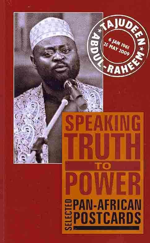 Speaking Truth to Power By Tajudeen Abdul-Raheem 9781906387853
