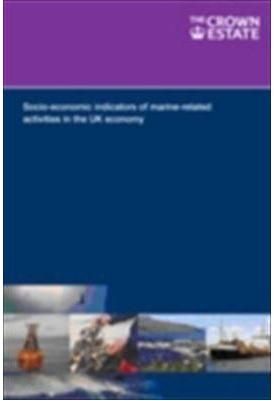 Socio-Economic Indicators of Marine-Related Activities in the UK Economy