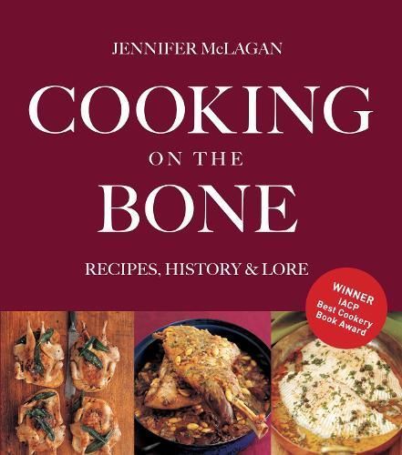 Cooking on the Bone By Jennifer McLagan 9781906502201 (Paperback)