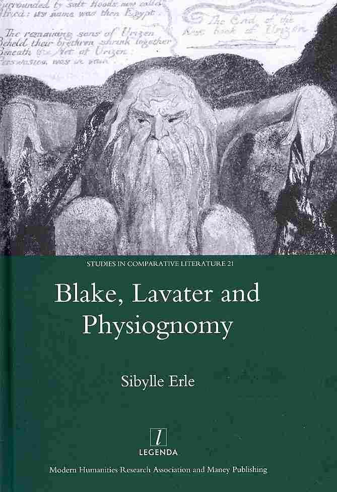 Blake, Lavater, and Physiognomy By Sibylle Erle 9781906540692