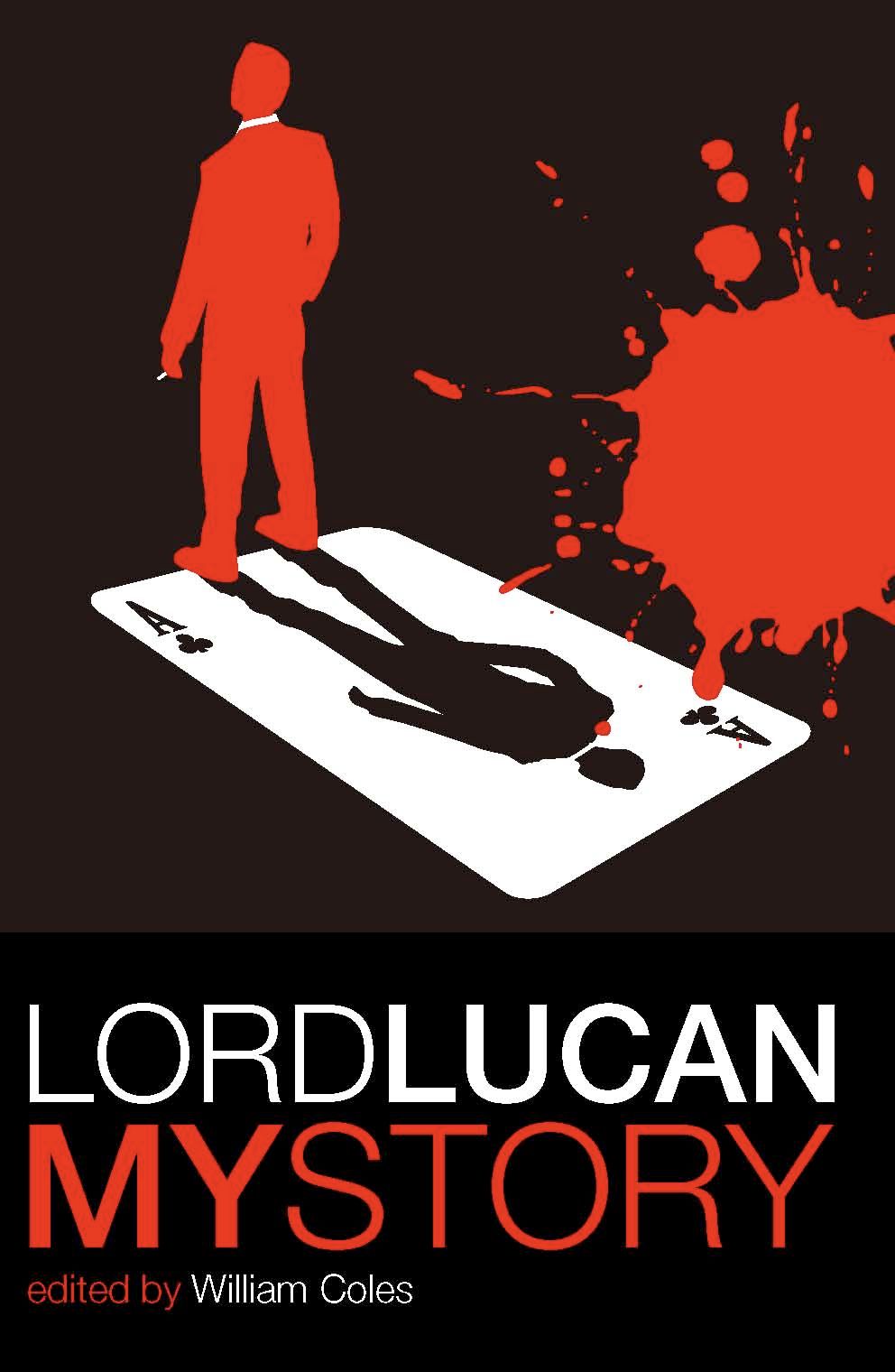 Lord Lucan By William Coles 9781906558116 (Paperback)