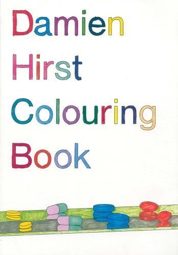 Damien Hirst Colouring Book By Hirst, Damien (ART) 9781906967772
