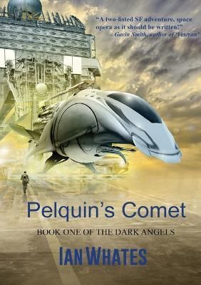 Pelquin's Comet By Ian Whates 9781907069789 (Paperback)