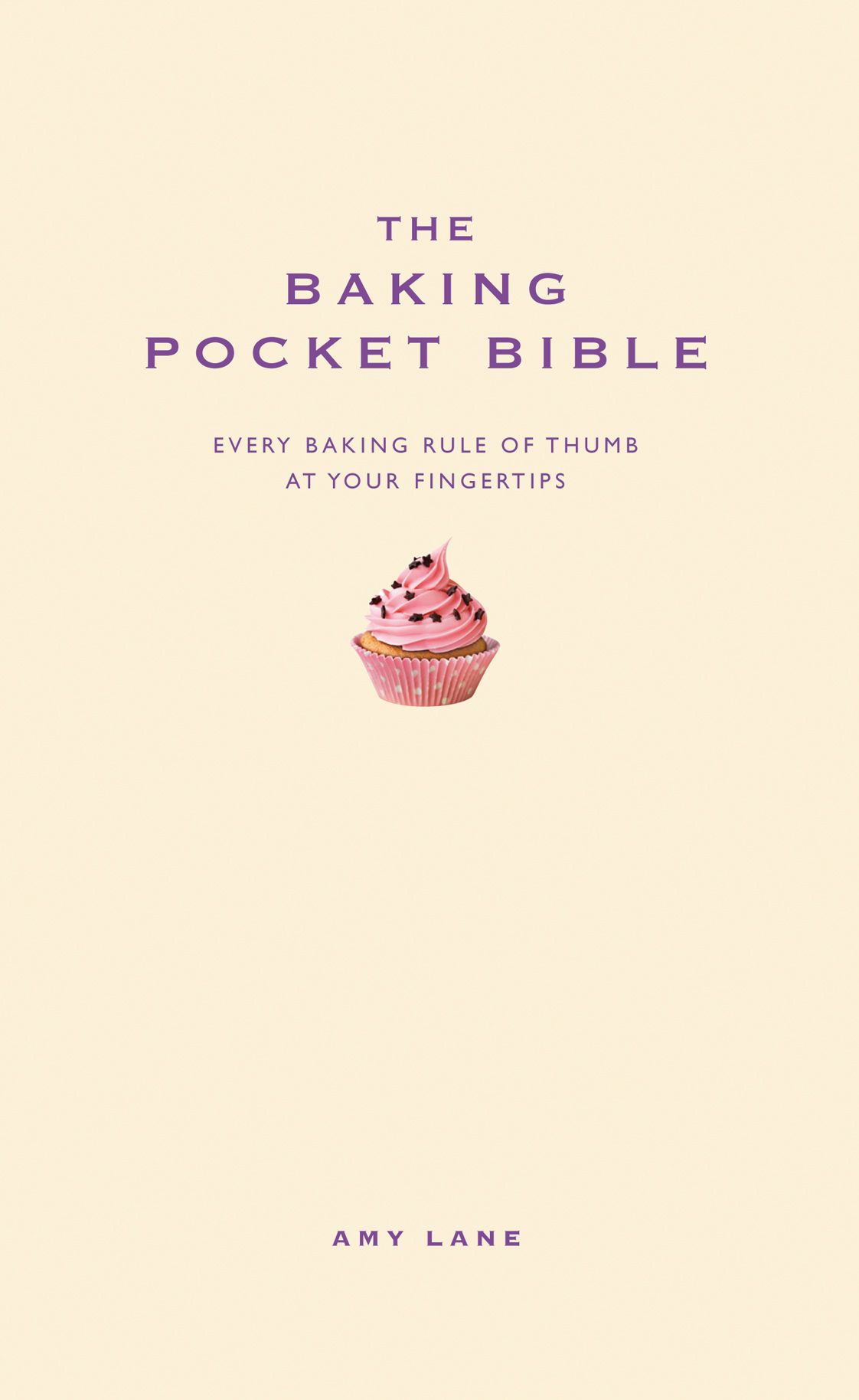 The Baking Pocket Bible By Amy Lane 9781907087127 (Hardback)