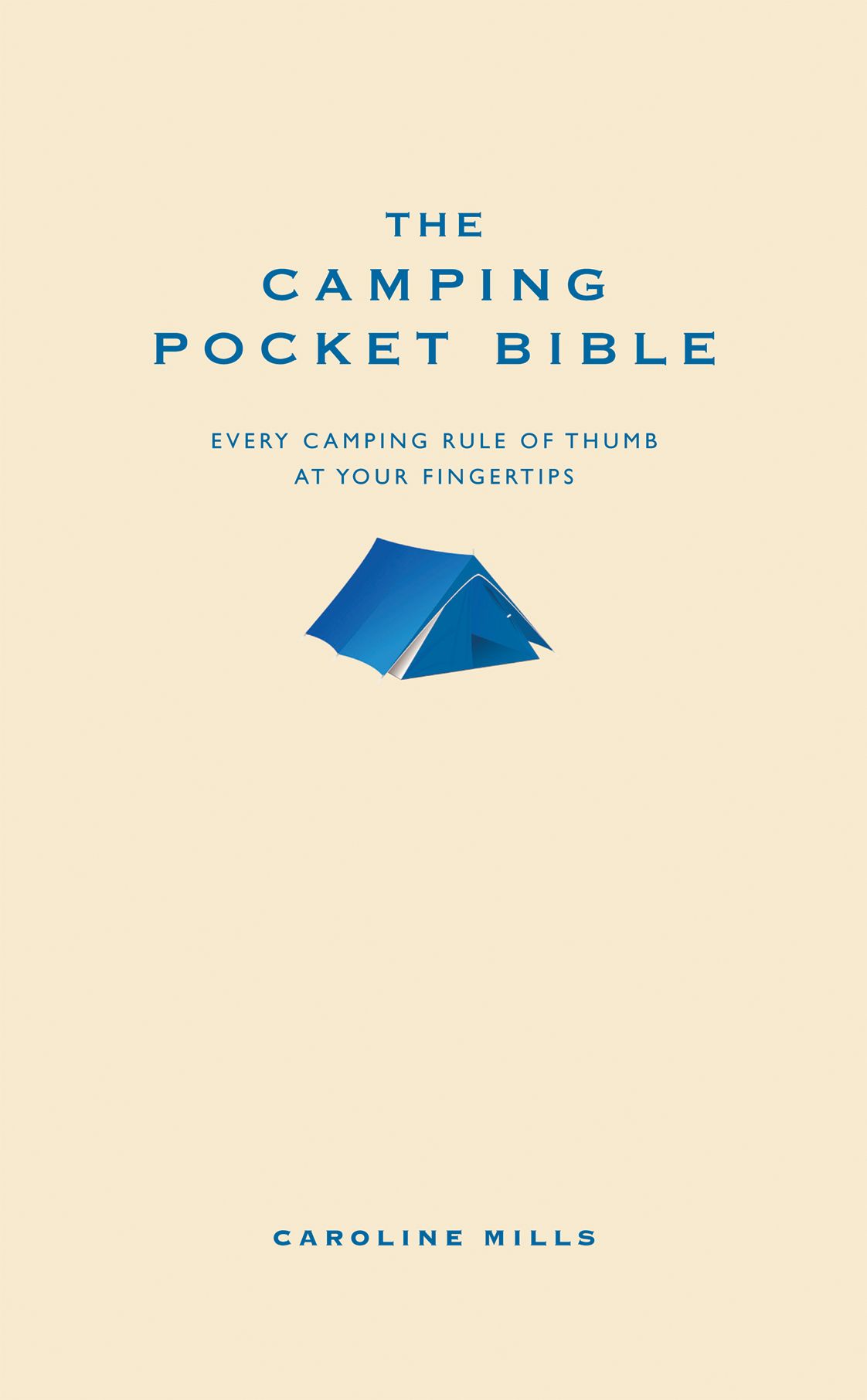 The Camping Pocket Bible By Caroline Mills 9781907087134 (Hardback)
