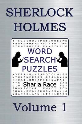 Sherlock Holmes Word Search Puzzles Volume 1 By Sharla Race