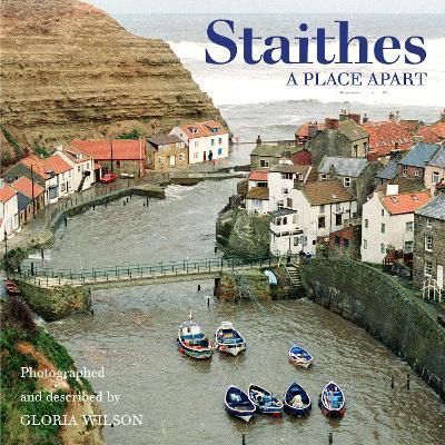 Staithes By Gloria Wilson 9781907206634 (Paperback)