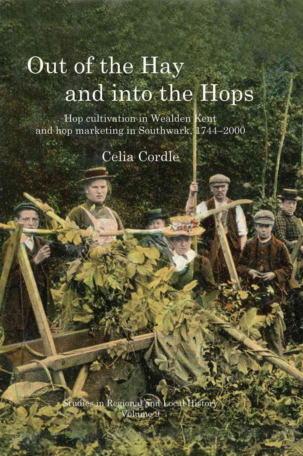 Out of the Hay and Into the Hops Volume 9 By Celia Cordle (Paperback)
