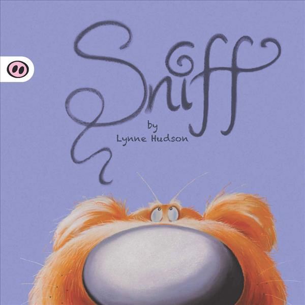 Sniff By Lynne M. Hudson 9781907432187 (Paperback)