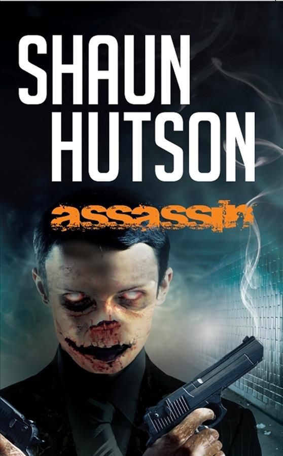 Assassin By Shaun Hutson 9781907565502 (Paperback)