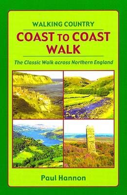 Coast to Coast Walk By Paul Hannon 9781907626012 (Paperback)