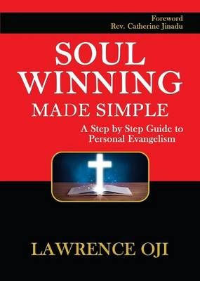 Soul Winning Made Simple By Lawrence Oji 9781907734083 (Paperback)