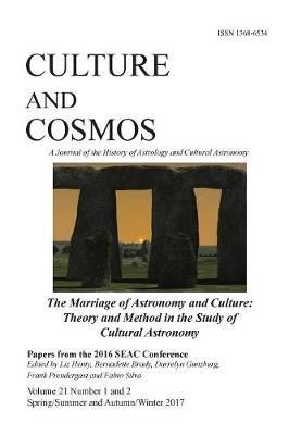 Culture and Cosmos Vol 21 1 and 2 By Liz Henty 9781907767753