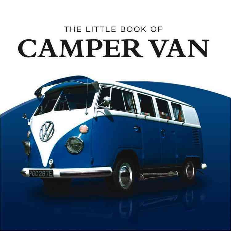 Little Book of Camper Van By Fowler Stan 9781907803031 (Hardback)