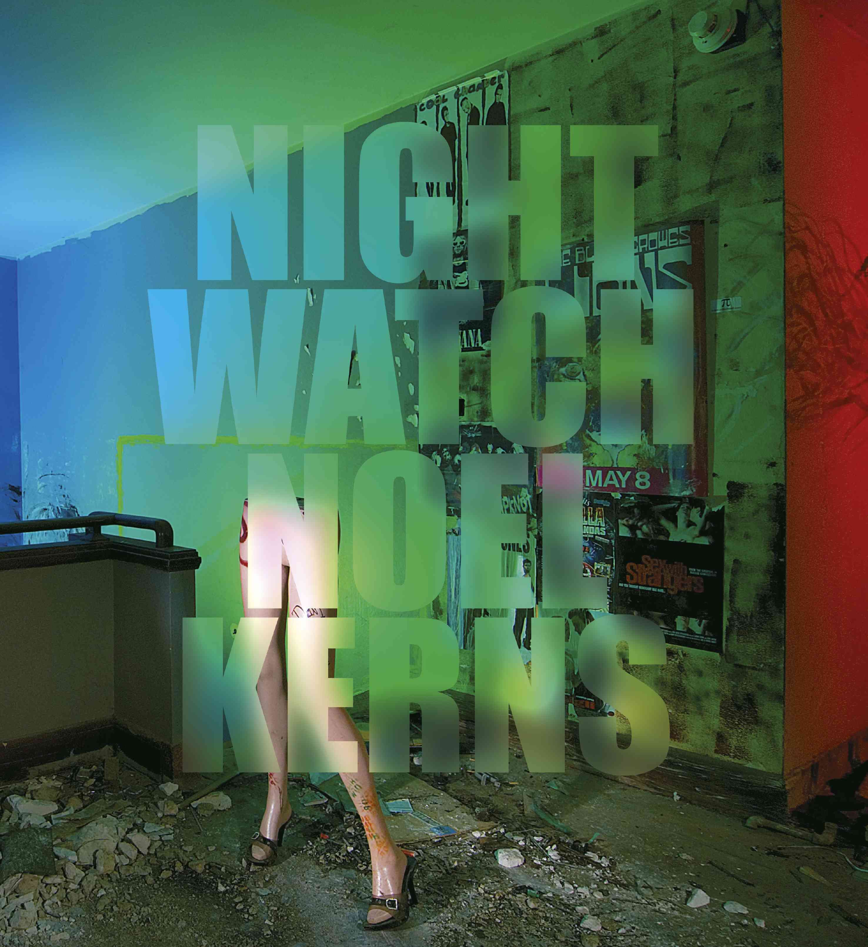 Nightwatch By Noel Kerns 9781908211026 (Hardback)