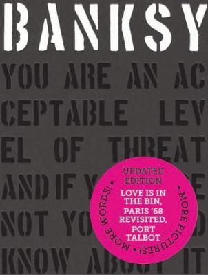 Banksy You Are an Acceptable Level of Threat and if You Were Not You Would Know About It