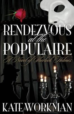 Rendezvous at the Populaire By Kate Workman 9781908218704 (Paperback)