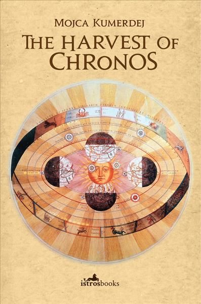 The Harvest of Chronos 9781908236333 (Paperback)