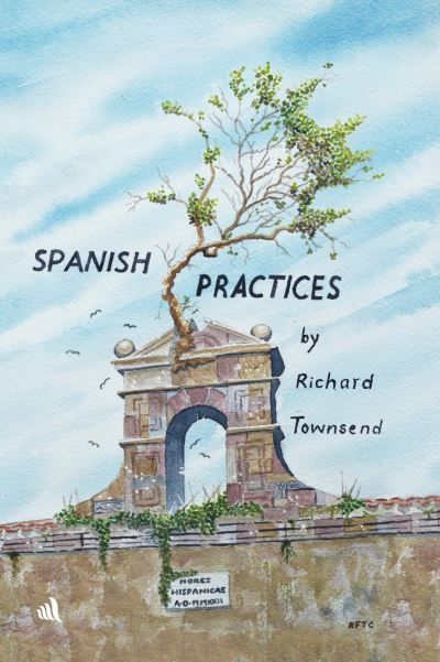 Spanish Practices By Richard Townsend 9781908291905 (Paperback)