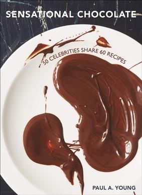 Sensational Chocolate By Paul A. Young 9781908337344 (Hardback)