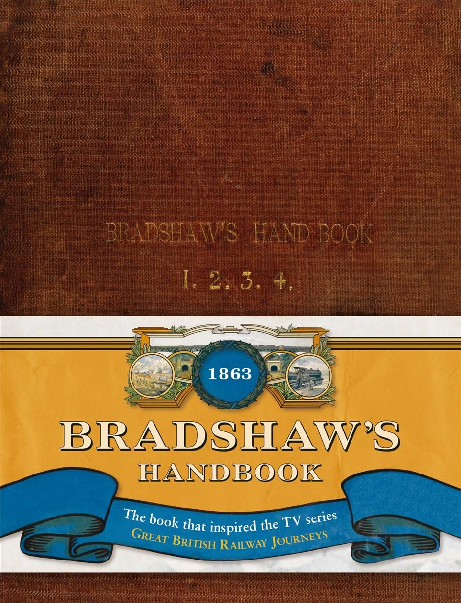 Bradshaw's Descriptive Railway Hand-Book of Great Britain and Ireland