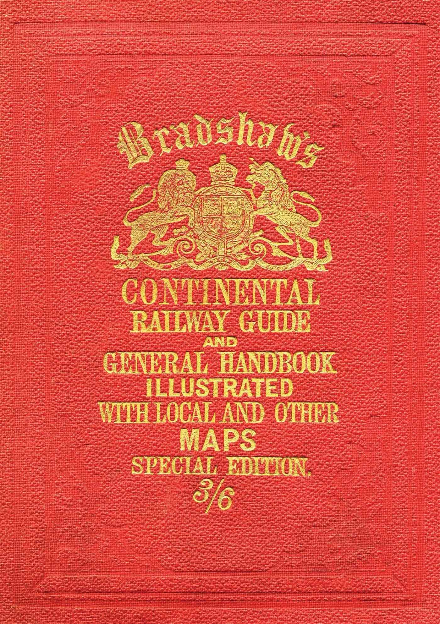 Bradshaw's Continental Guide By George Bradshaw 9781908402479