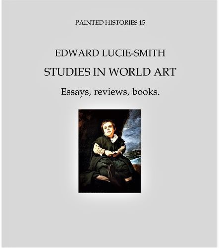 Studies In World Art By Edward Lucie-Smith 9781908419514 (Paperback)