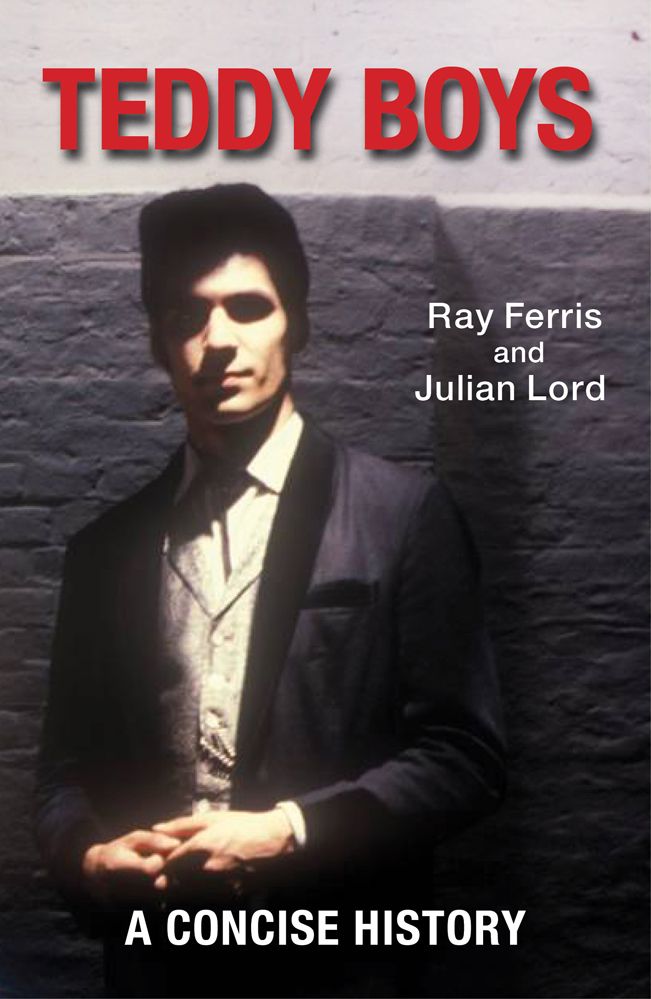 Teddy Boys By Ray Ferris 9781908479181 (Paperback)
