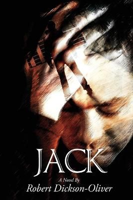 Jack By Dickson-Oliver, Robert 9781908586391 (Paperback)