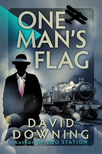 One Man's Flag By David Downing 9781908699787 (Paperback)