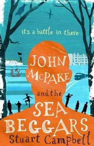 John McPake and the Sea Beggars By Stuart Campbell 9781908737694