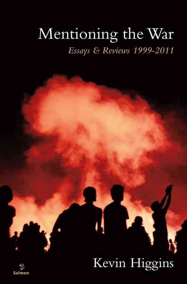 Mentioning the War By Kevin Higgins 9781908836120 (Paperback)