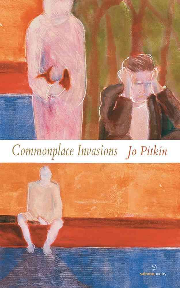 Commonplace Invasions By Jo Pitkin 9781908836717 (Paperback)