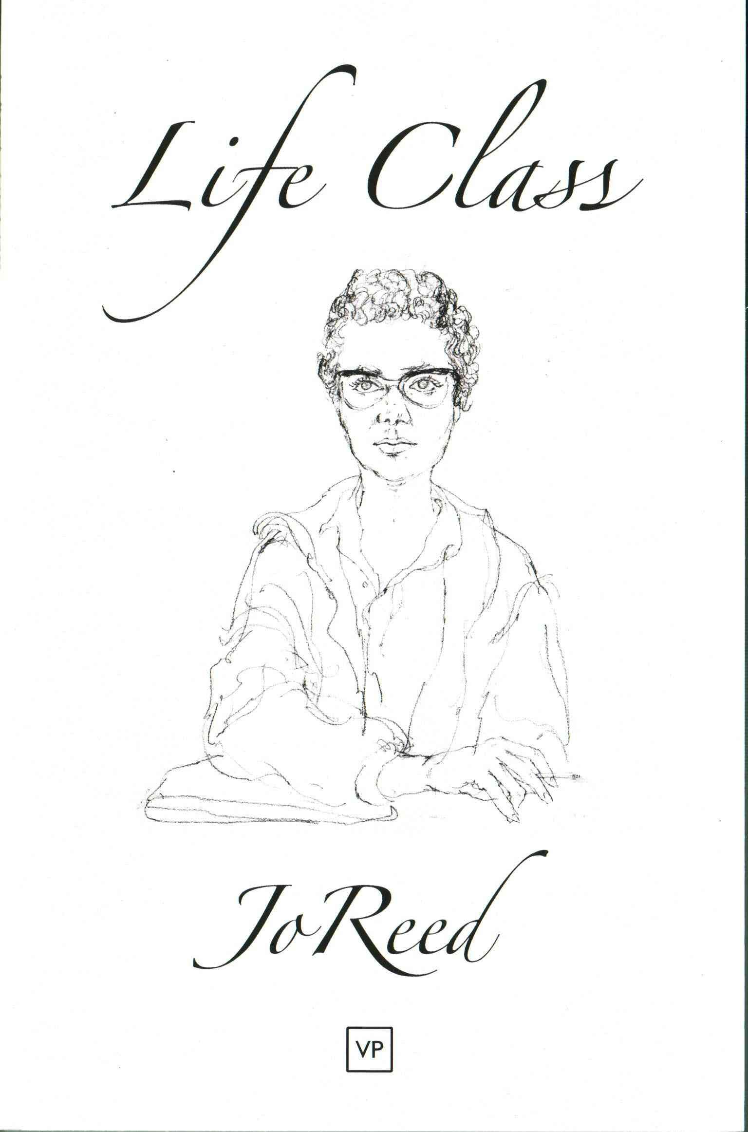 Life Class By Jo Reed 9781908853493 (Paperback)