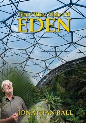 The Other Side of Eden By Jonathan Ball 9781908867247 (Paperback)