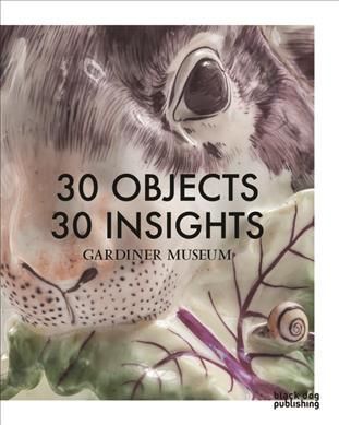 30 Objects, 30 Insights 9781908966674 (Paperback)