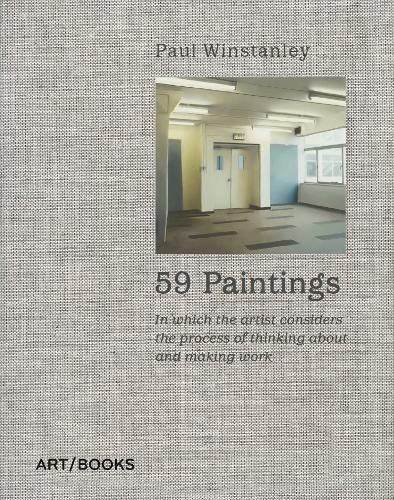 59 Paintings By Paul Winstanley 9781908970336 (Hardback)