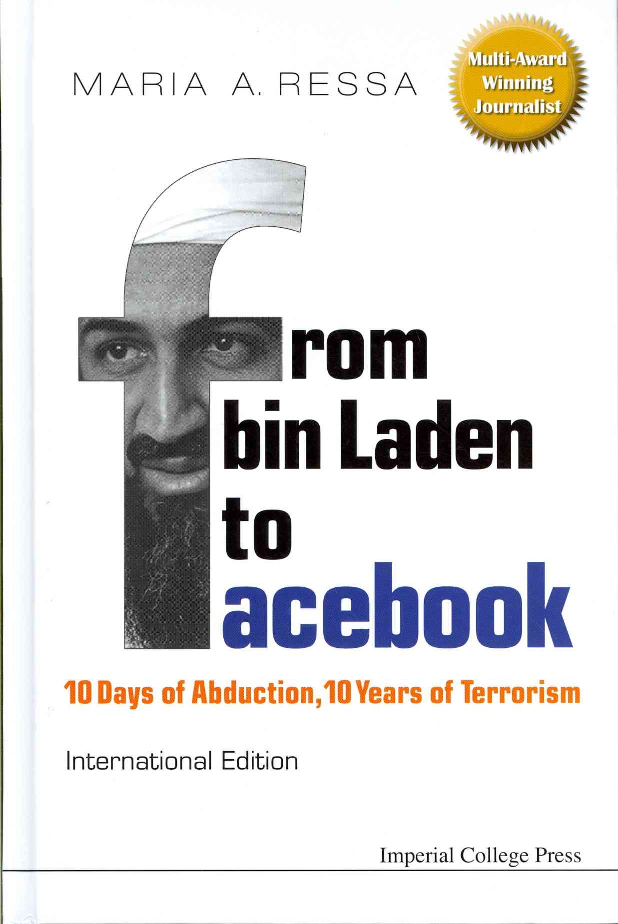 From Bin Laden to Facebook: 10 Days of Abduction, 10 Years of Terrorism