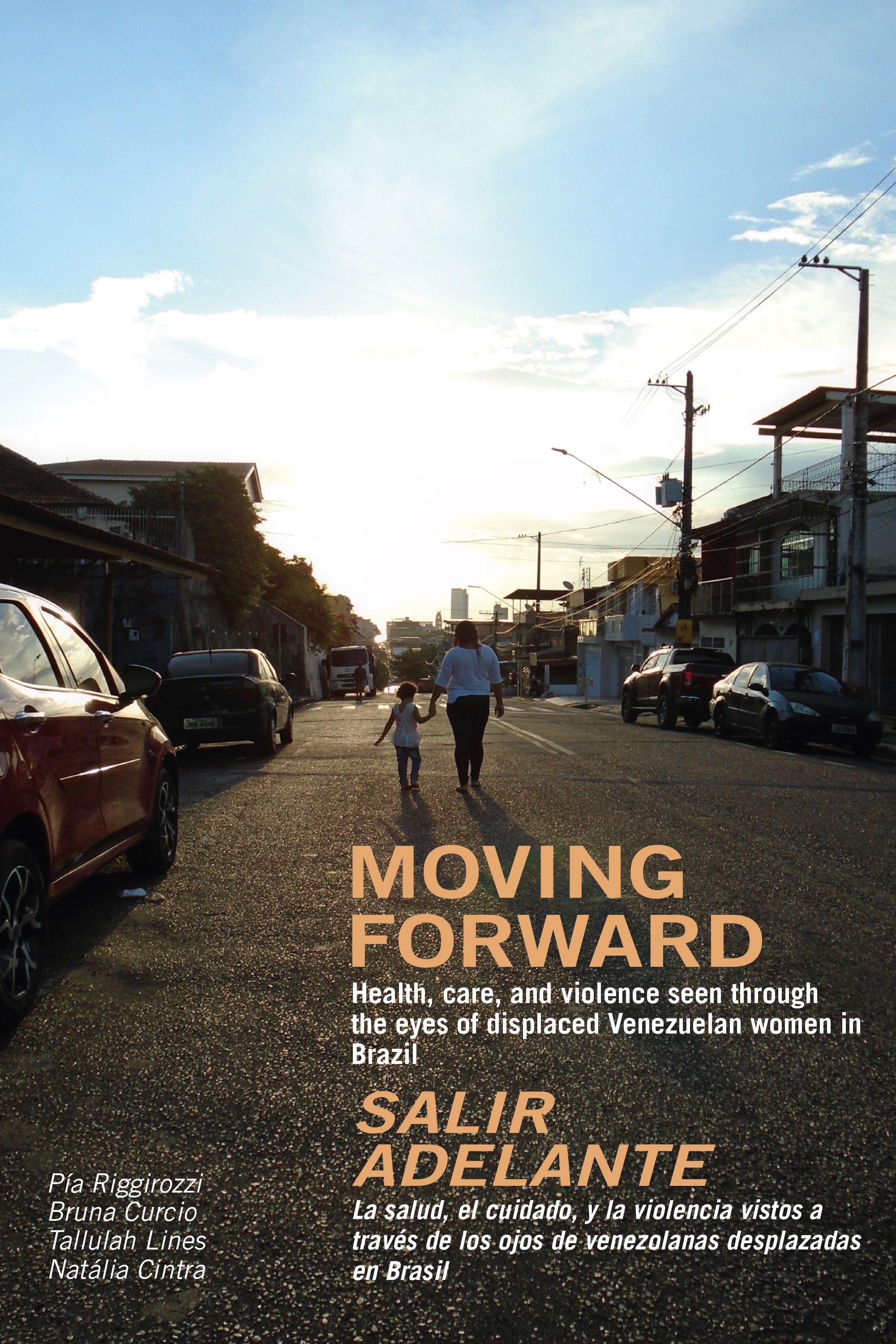 Moving Forward / Salir Adelante By Pia Riggirozzi 9781909014329