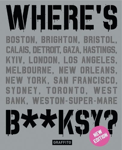 Where's Banksy? By Xavier A. Tàpies, Banksy 9781909051836 (Hardback)