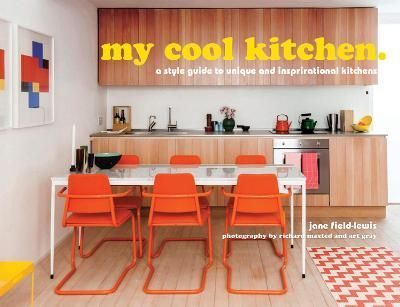 My Cool Kitchen 9781909108790 (Hardback)