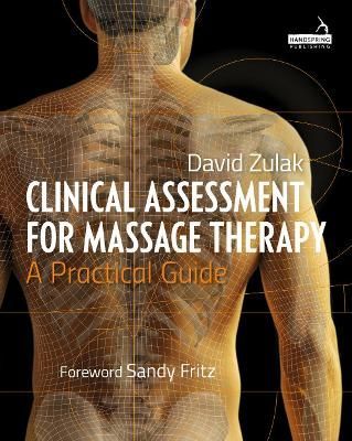 Clinical Assessment for Massage Therapy 9781909141377 (Paperback)