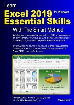 Learn Excel 2019 Essential Skills With The Smart Method By Mike Smart