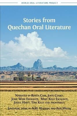 Stories from Quechan Oral Literature By Halpern, A.M. 9781909254855