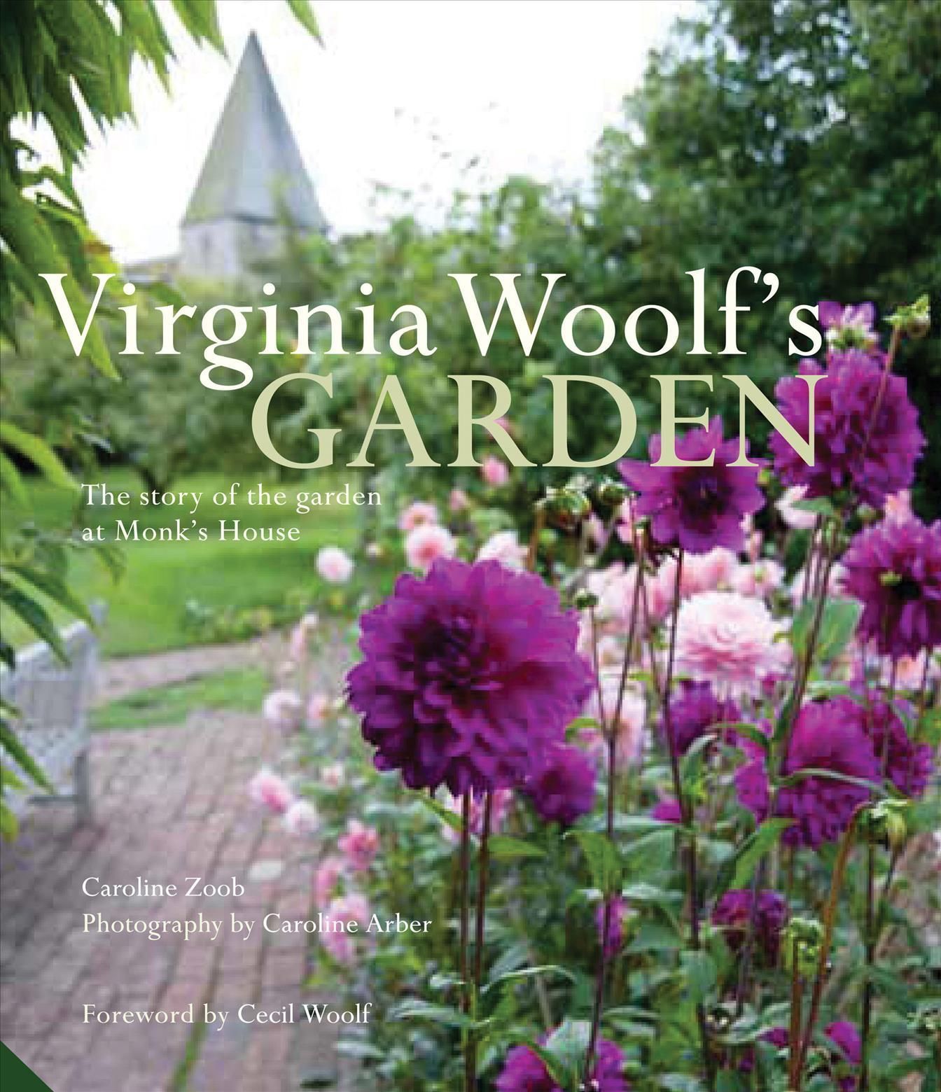Virginia Woolf's Garden 9781909342132 (Hardback)