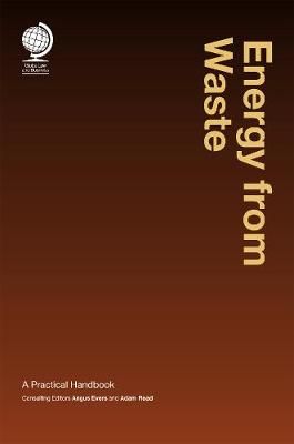 Energy from Waste By Angus Evers (editor), A. Read (editor) (Hardback)