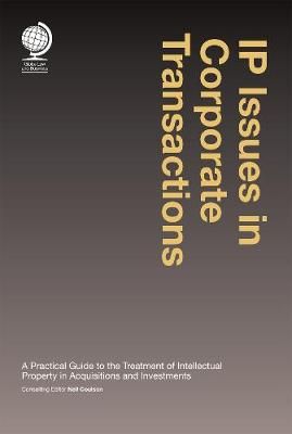 IP Issues in Corporate Transactions By Neil Coulson (editor)