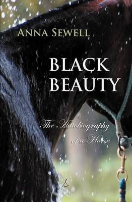 Black Beauty By Anna Sewell 9781909438989 (Paperback)